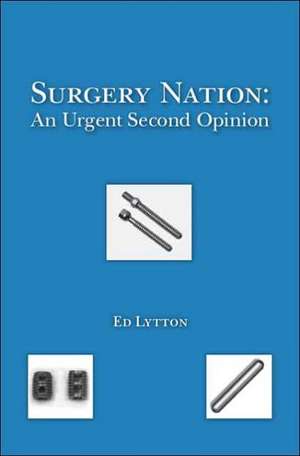 Surgery Nation de Ed Lytton