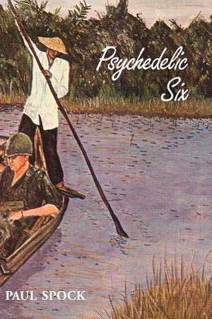 Psychedelic Six de Paul Spock