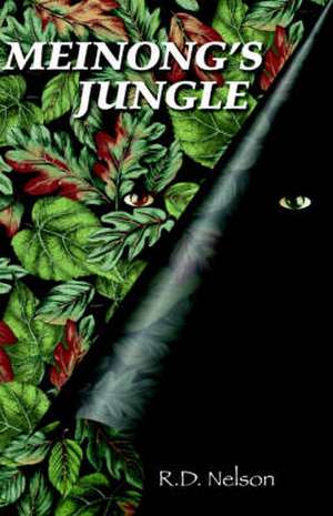 Meinong's Jungle de R. D. Nelson