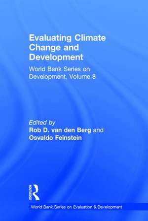 Evaluating Climate Change and Development de Osvaldo N. Feinstein