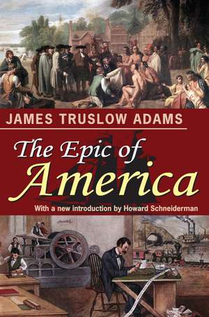 The Epic of America de James Truslow Adams