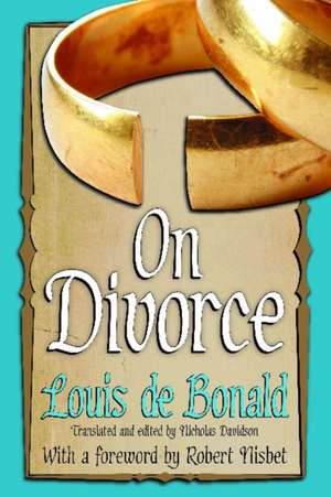 On Divorce de Louis de Bonald