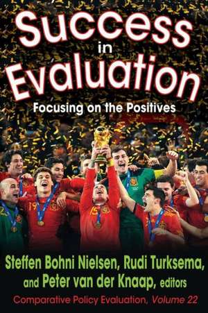 Success in Evaluation: Focusing on the Positives de Steffen Bohni Nielsen