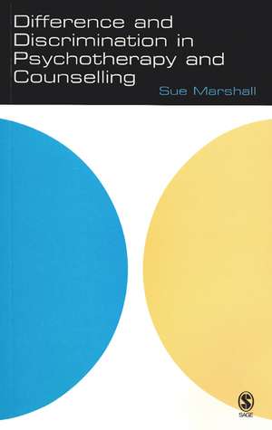 Difference and Discrimination in Psychotherapy and Counselling de Sue Marshall