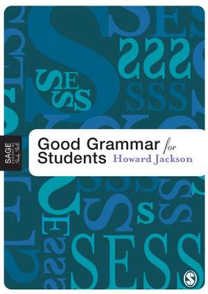 Good Grammar for Students de Howard Jackson