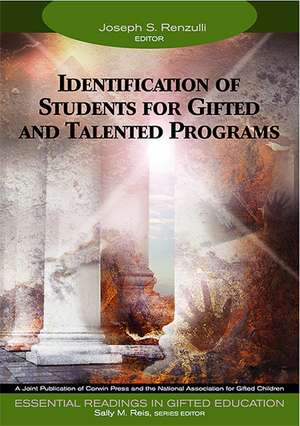 Identification of Students for Gifted and Talented Programs de Joseph S. Renzulli