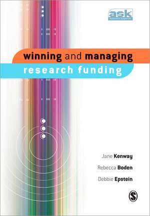 Winning and Managing Research Funding de Jane Kenway