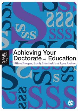 Achieving Your Doctorate in Education de Hilary Burgess