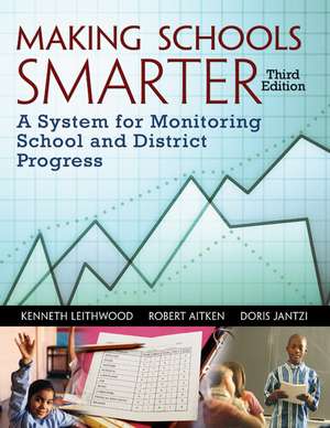 Making Schools Smarter: Leading With Evidence de Kenneth Leithwood