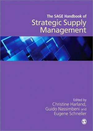 The SAGE Handbook of Strategic Supply Management de Christine Harland