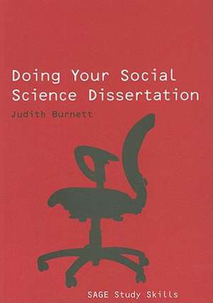 Doing Your Social Science Dissertation de Judith Burnett