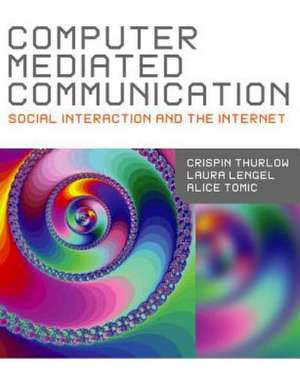 Computer Mediated Communication de Crispin Thurlow