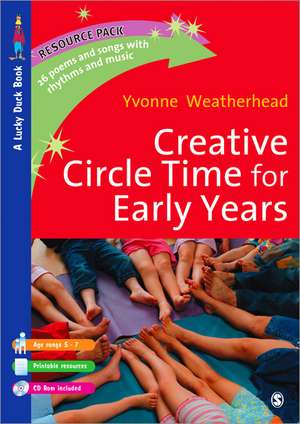 Creative Circle Time Lessons for the Early Years de Yvonne Weatherhead