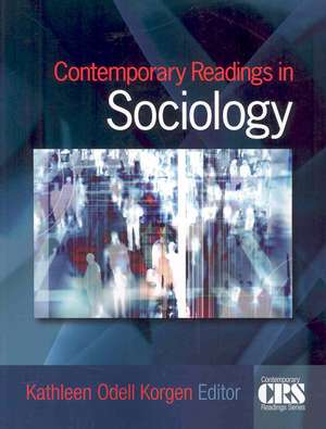 Contemporary Readings in Sociology de Kathleen Odell Korgen