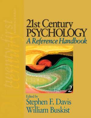 21st Century Psychology: A Reference Handbook de Stephen F. Davis