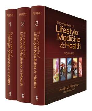 Encyclopedia of Lifestyle Medicine and Health de James M. Rippe