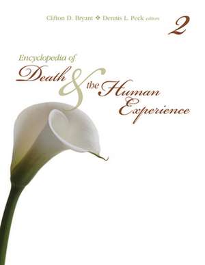 Encyclopedia of Death and the Human Experience de Clifton D. Bryant