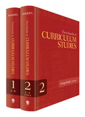 Encyclopedia of Curriculum Studies de Craig Kridel