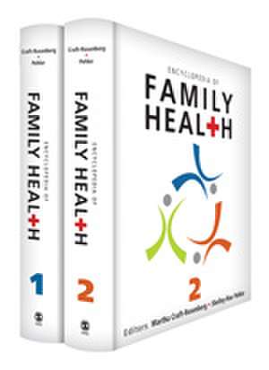 Encyclopedia of Family Health de Martha Craft-Rosenberg