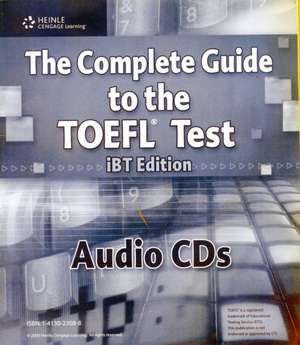 The Complete Guide to the TOEFL Test, iBT: Audio CDs (13) de Bruce Rogers