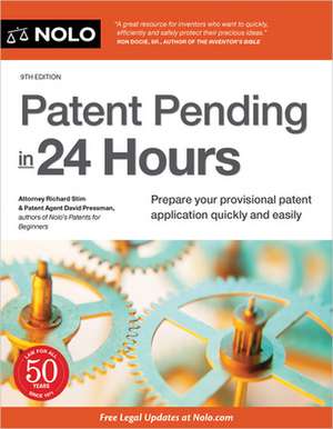 Patent Pending in 24 Hours de Richard Stim