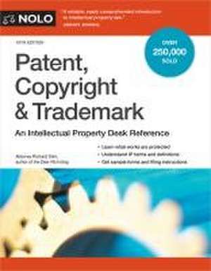 Patent, Copyright & Trademark de Richard Stim