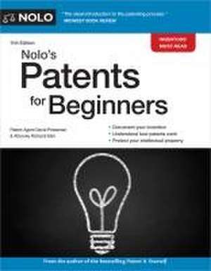 Nolo's Patents for Beginners de David Pressman