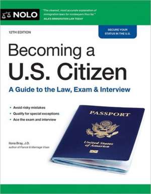 Becoming a U.S. Citizen de Ilona Bray