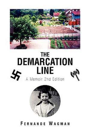 The Demarcation Line de Fernande Wagman