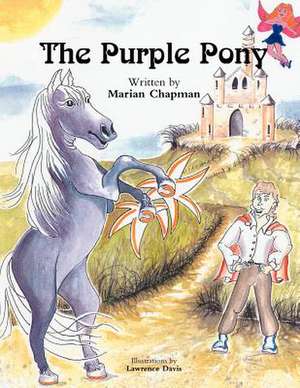 The Purple Pony de Marian Chapman