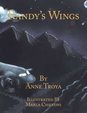 Randy's Wings de Anne Troya