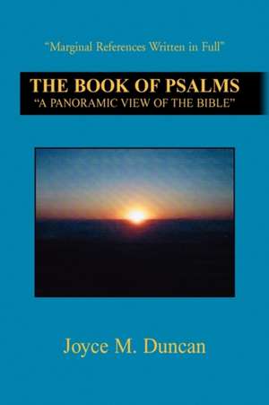 The Book of Psalms de Joyce M. Duncan