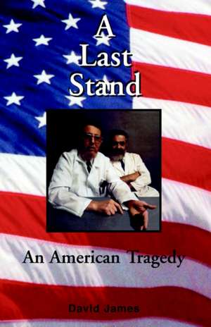 A Last Stand de David James