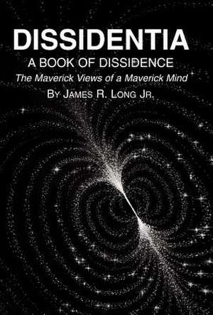 Long, J: Dissidentia