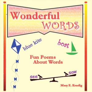 Wonderful Words de Mary E. Kendig