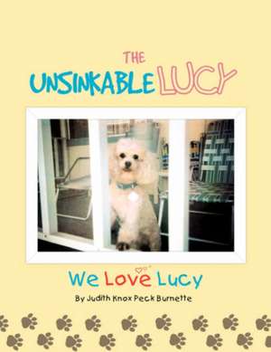 The Unsinkable Lucy de Judith Knox Peck Burnette