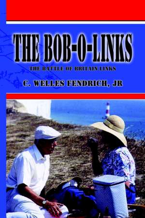 The Bob-O-Links de Jr. C. Welles Fendrich