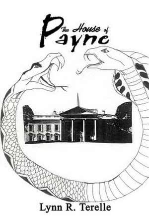 The House of Payne de Lynn R. Terelle