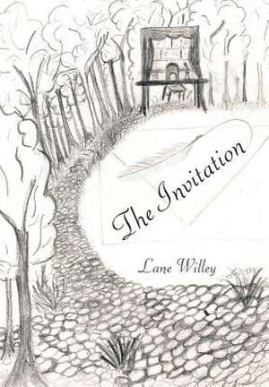 The Invitation de Lane Willey