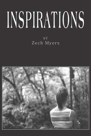 INSPIRATIONS de Zech Myers