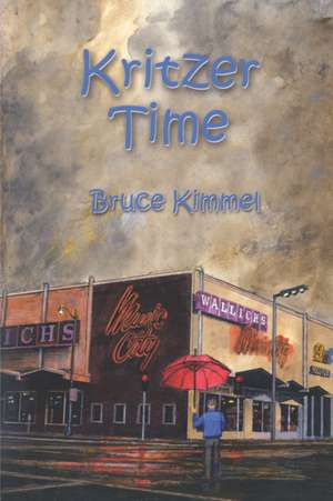 Kritzer Time de Bruce Kimmel