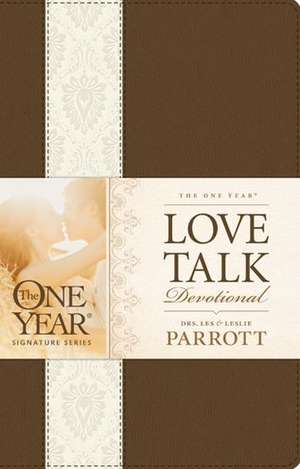 The One Year Love Talk Devotional de Les Parrott