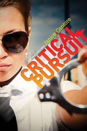 Critical Pursuit de Janice Cantore