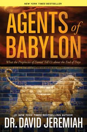 Agents of Babylon de David Jeremiah