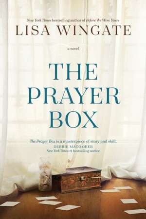 The Prayer Box de Lisa Wingate