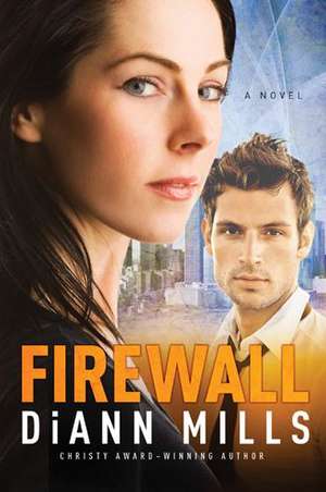 Firewall de Diann Mills