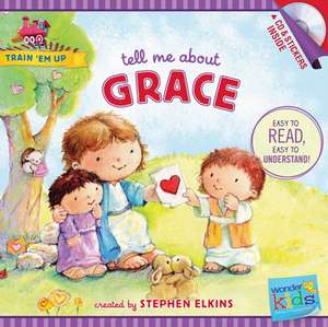 Tell Me about Grace de Stephen Elkins