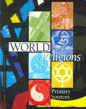 World Religions: Primary Sources de J. Sydney Jones