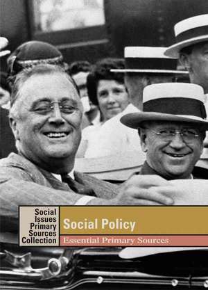 Social Policy: Essential Primary Sources de K. Lee Lerner