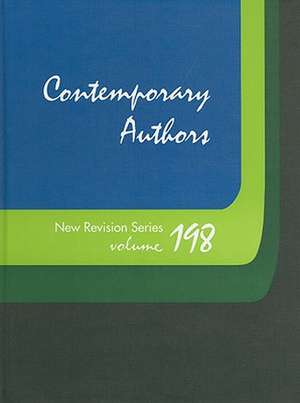 Contemporary Authors New Revision Series, Volume 198: A Bio-Bibliographical Guide to Current Writers in Fiction, General Nonfiction, Poetry, Journalis de Gale Cengage Learning